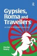 Gypsies, Roma and Travellers - Bild 1