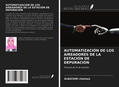 AUTOMATIZACIÓN DE LOS AIREADORES DE LA ESTACIÓN DE DEPURACIÓN - Chaimaa, Elbachiri