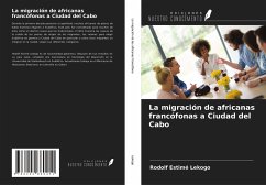 La migración de africanas francófonas a Ciudad del Cabo - Lekogo, Rodolf Estimé