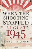 When the Shooting Stopped (eBook, PDF)