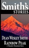 Rainbow Peak (Thunder Mountain) (eBook, ePUB) Rainbow Peak (Thunder Mountain) (eBook, ePUB)