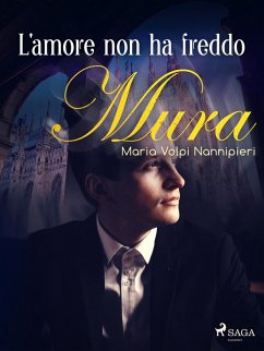 L'amore non ha freddo (eBook, ePUB) - Nannipieri, Maria Volpi