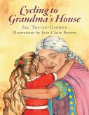 Cycling to Grandma's House (eBook, ePUB)