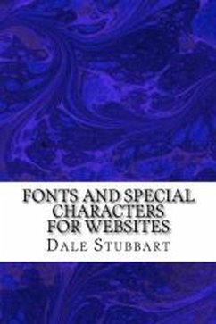 Fonts and Special Characters for Websites (eBook, ePUB) - Stubbart, Dale