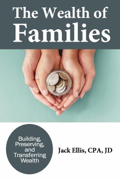 The Wealth of Families (eBook, ePUB) - Ellis, Jack