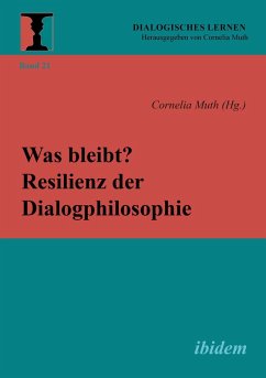 Cover Was bleibt? Resilienz der Dialogphilosophie (eBook, PDF)