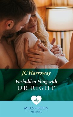 Forbidden Fling With Dr Right (Mills & Boon Medical) (eBook, ePUB) - Harroway, Jc