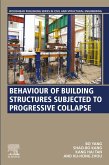 Behaviour of Building Structures Subjected to Progressive Collapse (eBook, ePUB)