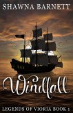 Windfall (Legends of Vioria, #1) (eBook, ePUB)
