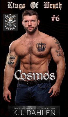 Cosmos (Kings Of Wrath MC, #6) (eBook, ePUB) - Dahlen, Kj