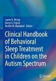 Clinical Handbook of Behavioral Sleep Treatment in Children on the Autism Spectrum