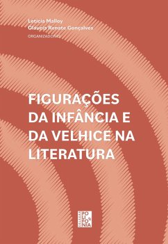 Figurações da infância e da velhice na literatura (eBook, ePUB)