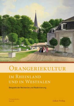 Orangeriekultur im Rheinland und in Westfalen - Arbeitskreis Orangerien in Deutschland e.V.