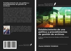 Establecimiento de una política y procedimientos de gestión de archivos - Bonon Younous, Pazimi