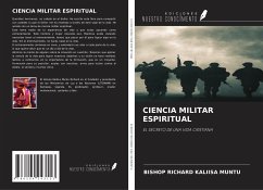 CIENCIA MILITAR ESPIRITUAL - Kaliisa Muntu, Bishop Richard