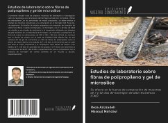 Estudios de laboratorio sobre fibras de polipropileno y gel de microsílice - Azizzadeh, Reza; Mahdavi, Masoud