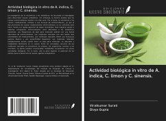 Actividad biológica in vitro de A. indica, C. limon y C. sinensis. - Surati, Viralkumar; Gupta, Divya