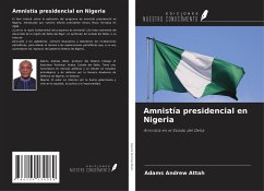 Amnistía presidencial en Nigeria - Attah, Adams Andrew