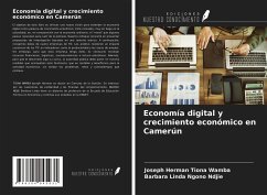 Economía digital y crecimiento económico en Camerún - Tiona Wamba, Joseph Herman; Ngono Ndjie, Barbara Linda