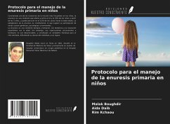 Protocolo para el manejo de la enuresis primaria en niños - Boughdir, Malak; Daib, Aida; Kchaou, Rim