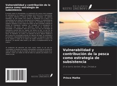 Vulnerabilidad y contribución de la pesca como estrategia de subsistencia - Mathe, Prince