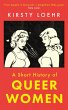 A Short History of Queer Women - Bild 1