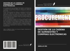 GESTIÓN DE LA CADENA DE SUMINISTRO Y COMPRAS ELECTRÓNICAS - Eri, Okello