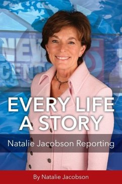 Every Life a Story - Jacobson, Natalie