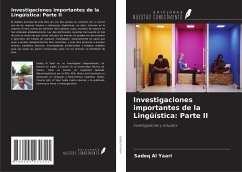 Investigaciones importantes de la Lingüística: Parte II - Al Yaari, Sadeq