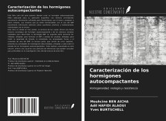 Caracterización de los hormigones autocompactantes - Ben Aicha, Mouhcine; Hafidi Alaoui, Adil; Burtschell, Yves