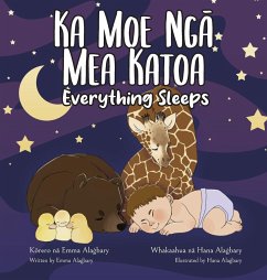 Ka Moe Ng¿ Mea Katoa - Everything Sleeps - Alagbary, Em