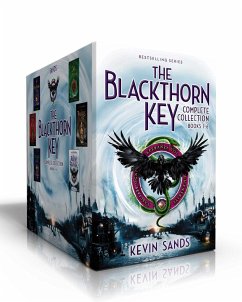 The Blackthorn Key Complete Collection (Boxed Set): The Blackthorn Key; Mark of the Plague; The Assassin's Curse; Call of the Wraith; The Traitor's Bl - Sands, Kevin
