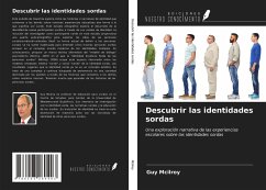 Descubrir las identidades sordas - Mcilroy, Guy Descubrir las identidades sordas - Mcilroy, Guy