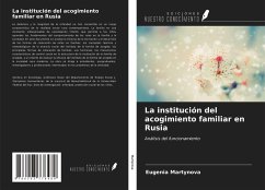 La institución del acogimiento familiar en Rusia - Martynova, Eugenia