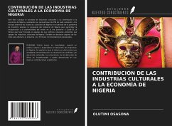 CONTRIBUCIÓN DE LAS INDUSTRIAS CULTURALES A LA ECONOMÍA DE NIGERIA - Osasona, Olutimi