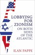 Lobbying for Zionism on Both Sides of... - Bild 1