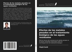 Efectos de los metales pesados en el tratamiento biológico de las aguas residuales - Saidi, Majid