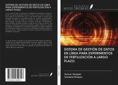 SISTEMA DE GESTIÓN DE DATOS EN LÍNEA PARA EXPERIMENTOS DE FERTILIZACIÓN A LARGO PLAZO - Sanjeev, Kumar; Paswan, Suneeta