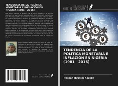 TENDENCIA DE LA POLÍTICA MONETARIA E INFLACIÓN EN NIGERIA (1981 - 2016) - Ibrahim Korede, Hassan