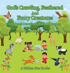 Cover God's Crawling, Feathered and Furry Creatures