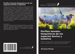 Perfiles hemato-bioquímicos de las especies bovina y bubalina - Ponraj, Perumal