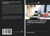 Análisis de las reglas de arbitraje internacional