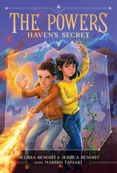 Haven's Secret (The Powers Book 1) - Benoist, Melissa; Benoist, Jessica; Tamaki, Mariko