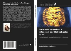 Disbiosis intestinal e infección por Helicobacter pylori - Baryshnikova, Natalia