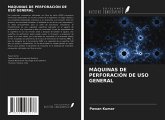 MÁQUINAS DE PERFORACIÓN DE USO GENERAL