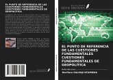 EL PUNTO DE REFERENCIA DE LAS CUESTIONES FUNDAMENTALES CUESTIONES FUNDAMENTALES DE GEOPOLÍTICA