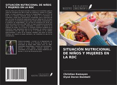 SITUACIÓN NUTRICIONAL DE NIÑOS Y MUJERES EN LA RDC - Kamayen, Christian; Doron Dambeti, Elysé