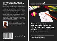 Adquisición de la competencia léxica en portugués como segunda lengua - Nauege, João Muteteca