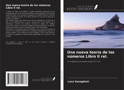 Una nueva teoría de los números Libro II rel. - Sonaglioni, Luca