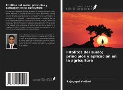 Fitolitos del suelo; principios y aplicación en la agricultura - Vadivel, Rajagopal